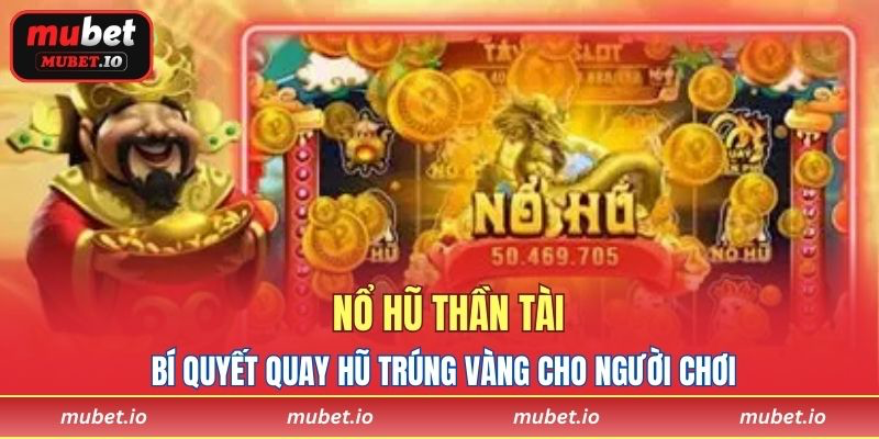 Nổ Hũ Thần Tài