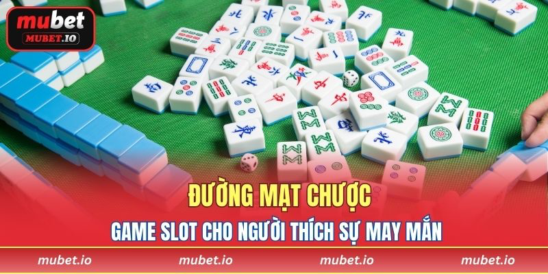 Đường Mạt Chược